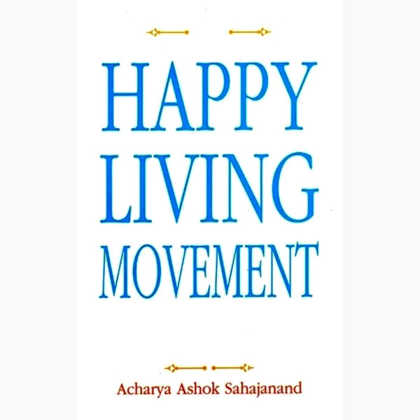 Happy Living Movement Book, हैप्पी लिविंग मूवमेंट पुस्तक, Happy Living Movement Kitab
