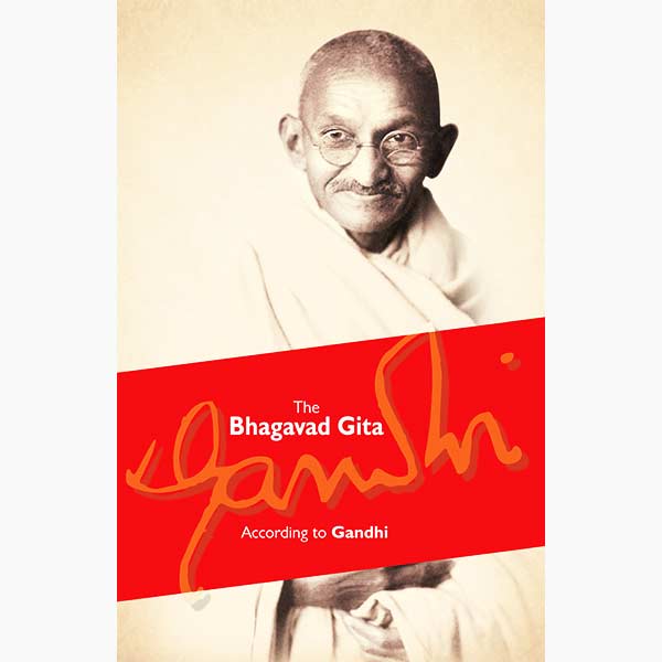 The Bhagavad Gita According To Gandhi Book, गांधीजी के अनुसार भगवत गीता पुस्तक, The Bhagavad Gita According To Gandhi Kitab