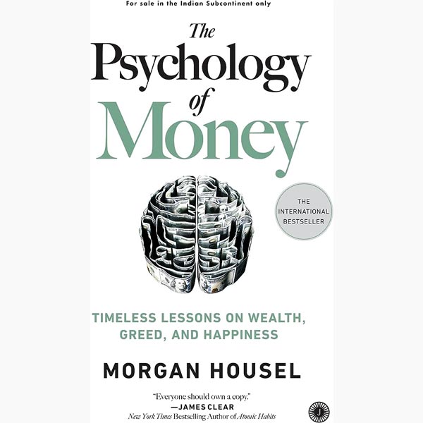 The Psychology of Money Book, साइकोलॉजी ऑफ़ मनी पुस्तक