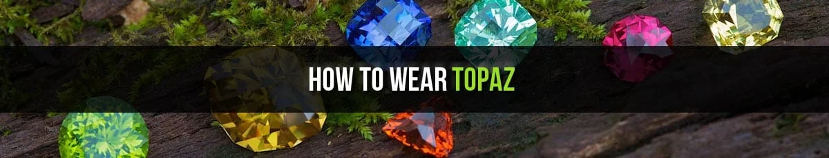 How to Wear Topaz Gemstone, सुन्हेला रत्न